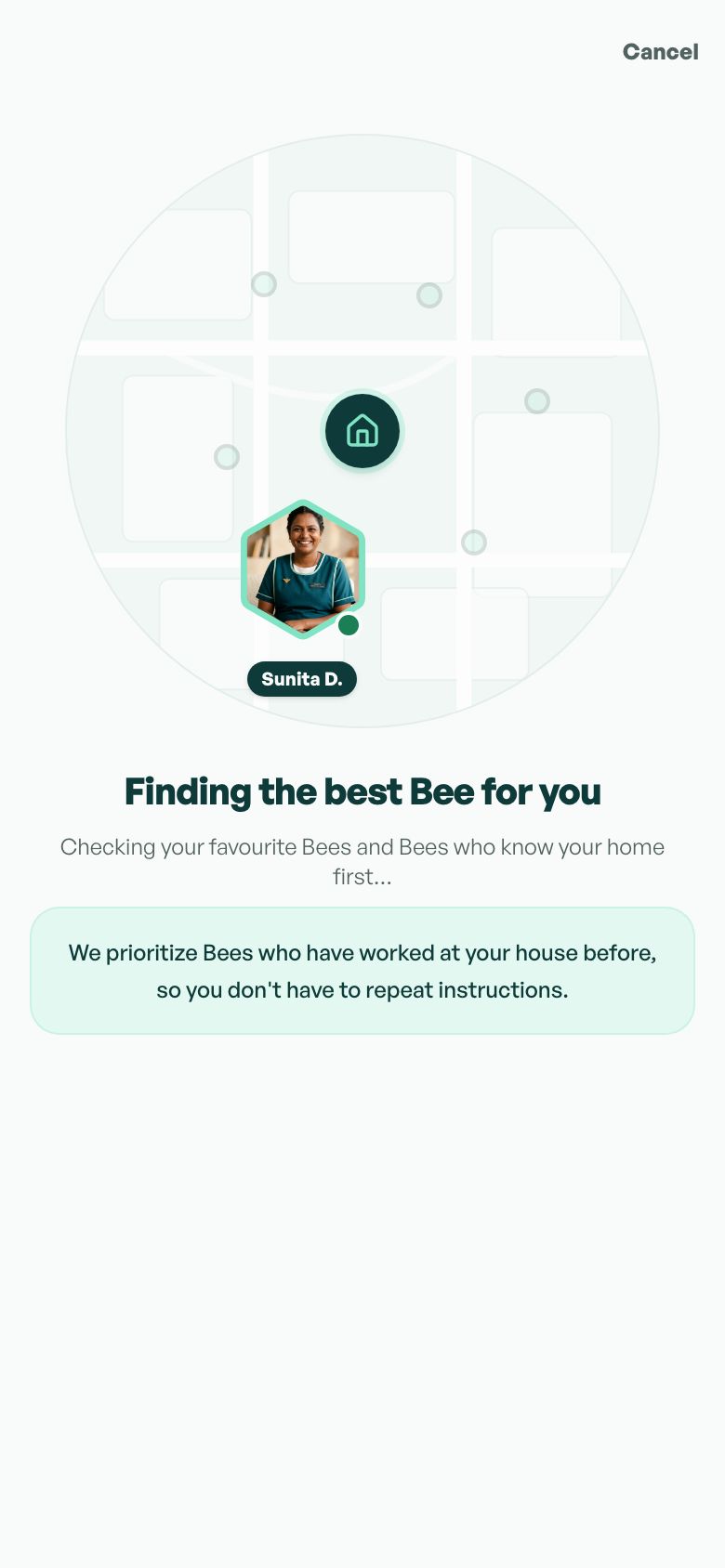 Matching screen: finding the best Bee, checking favourite Bees who know your home first.