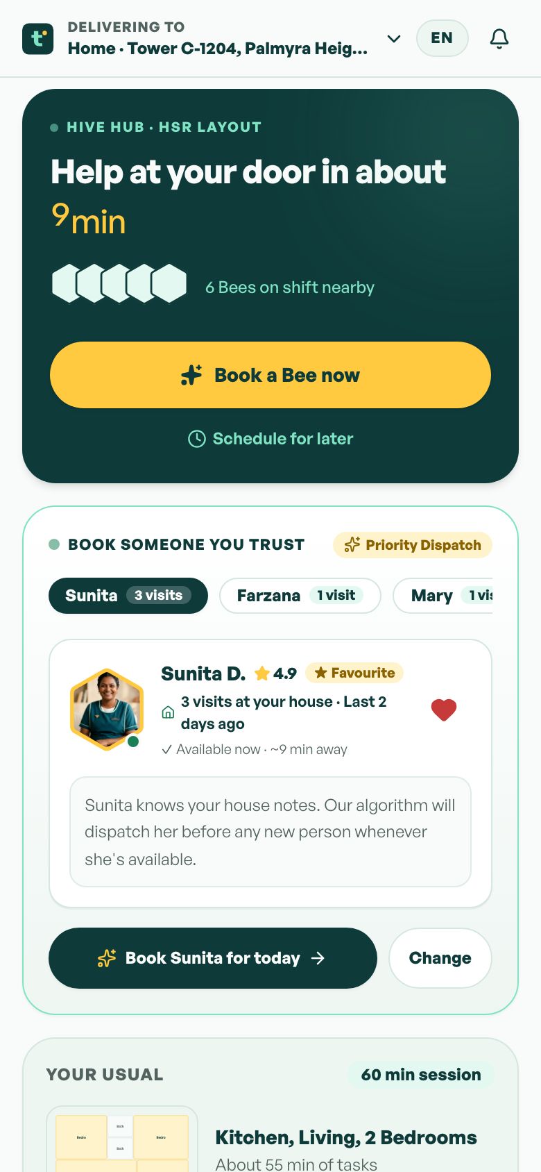 Customer app home: help at your door in about 9 minutes, with Sunita saved as a favourite Bee.